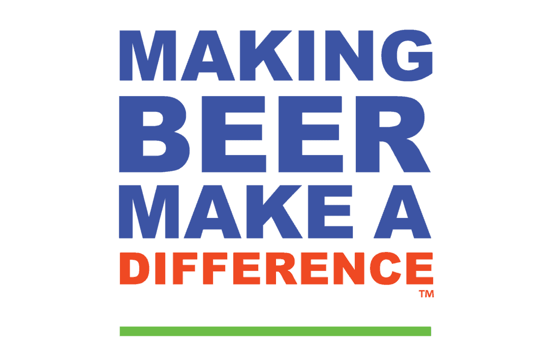 Why We Are “Making Beer Make a Difference”