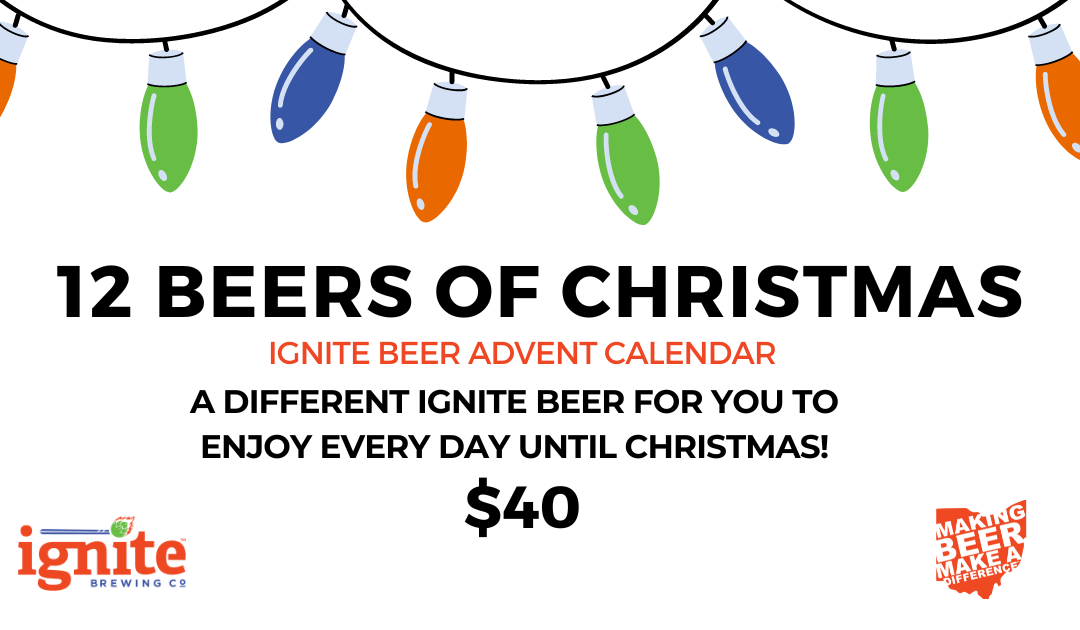 ‘Tis the Season….for Ignite’s 12 Beers of Christmas Advent Calendar!