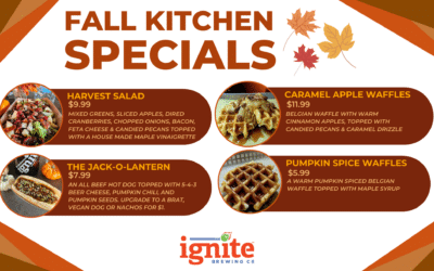 Indulge in Fall Food & Beer at Ignite!