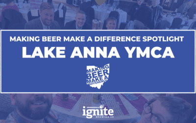 Making Beer Make A Difference Spotlight – Lake Anna YMCA